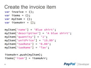 Create the invoice item




23
 