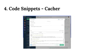 4. Code Snippets - Cacher
 