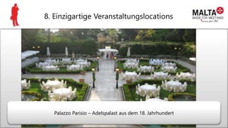 8. Einzigartige Veranstaltungslocations
Palazzo Parisio – Adelspalast aus dem 18. Jahrhundert
 