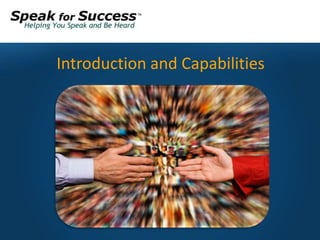 Introduction and Capabilities 
