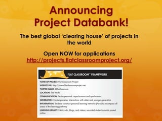 Announcing
     Project Databank!
The best global ‘clearing house’ of projects in
                   the world

         O...