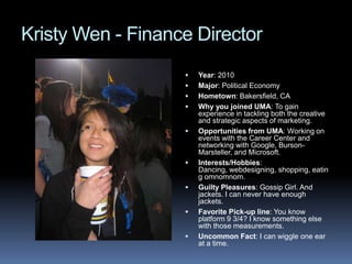 Why you joined UMA: OPPORTUNITIES!