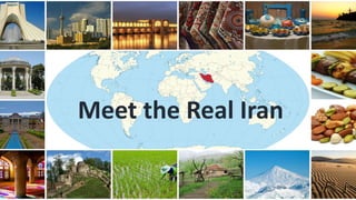 Meet the Real Iran
 