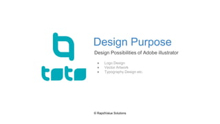 Meet The Vector Superhero - Seminar on Adobe Illustrator by RapidValue ...
