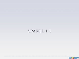 SPARQL 1.1<br />