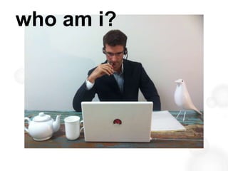who am i?
 