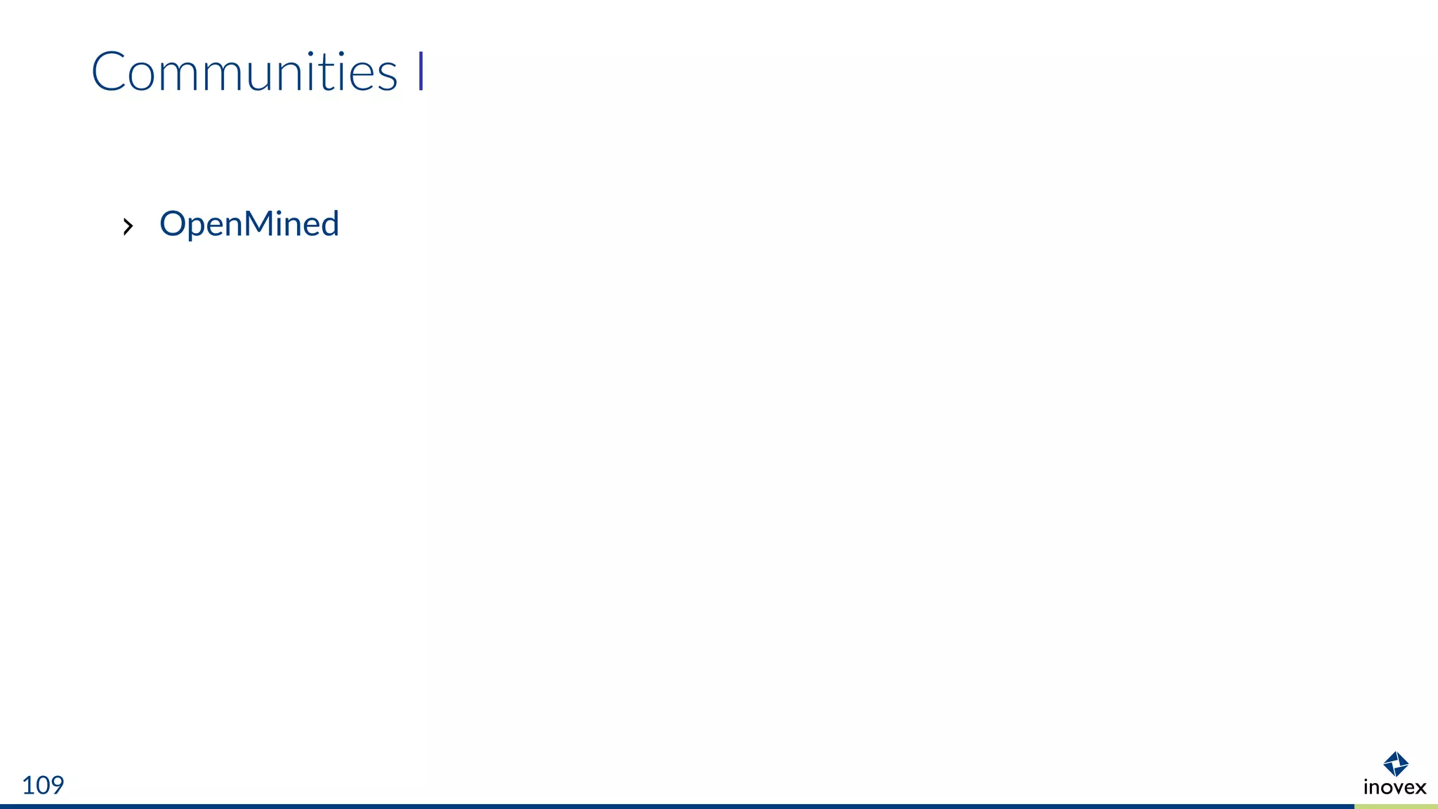 Communities I
OpenMined
109
 