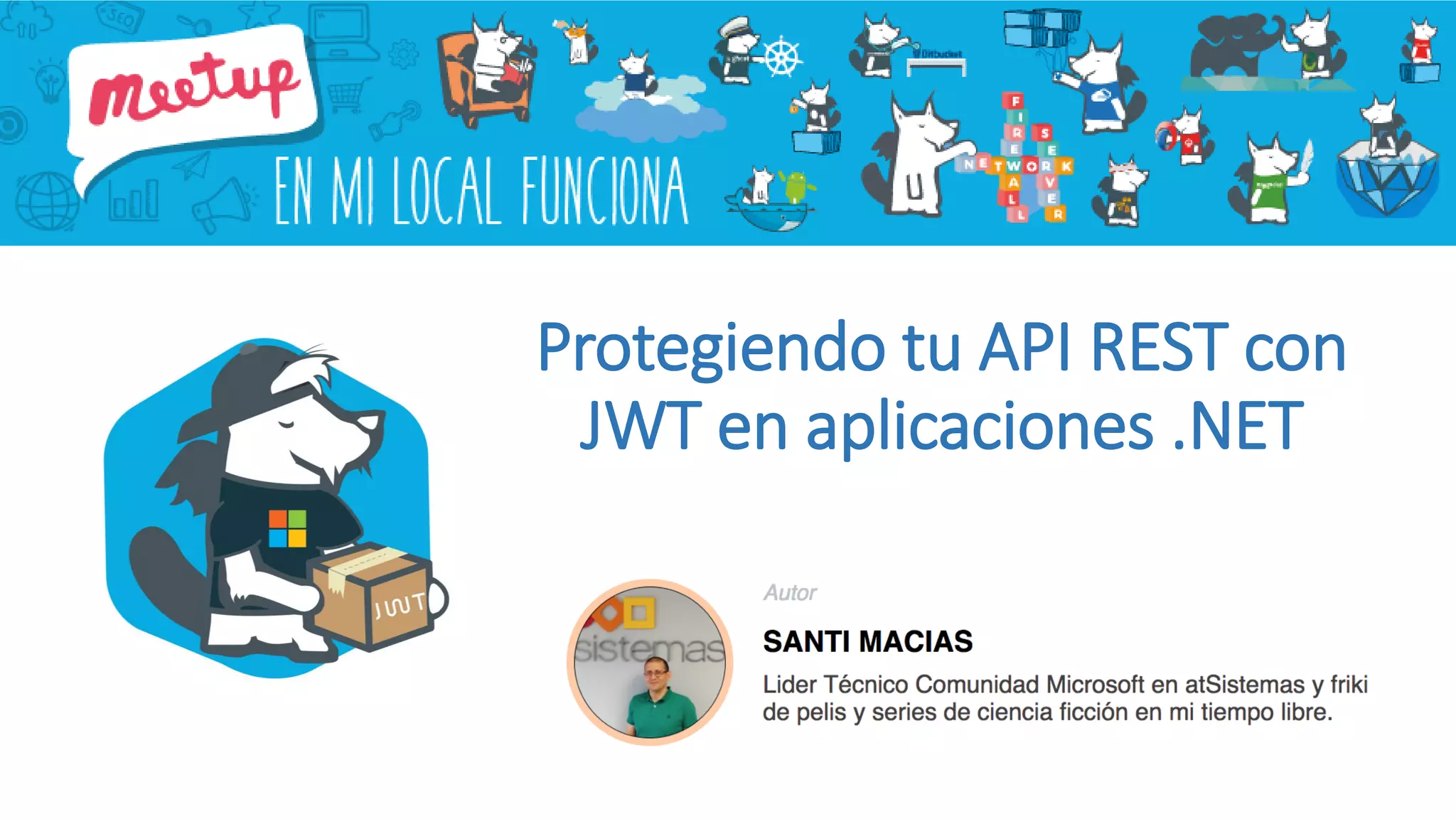 Protegiendo tu API REST con
JWT en aplicaciones .NET
 