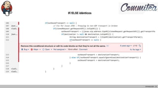 IF/ELSE idénticos
Introducción - 15
 