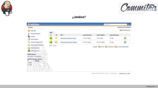 ¿Jenkins?
Introducción - 5
 