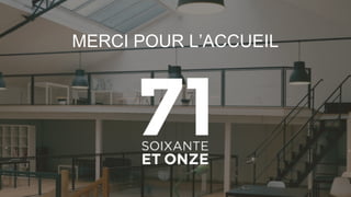 MERCI POUR L’ACCUEIL
 