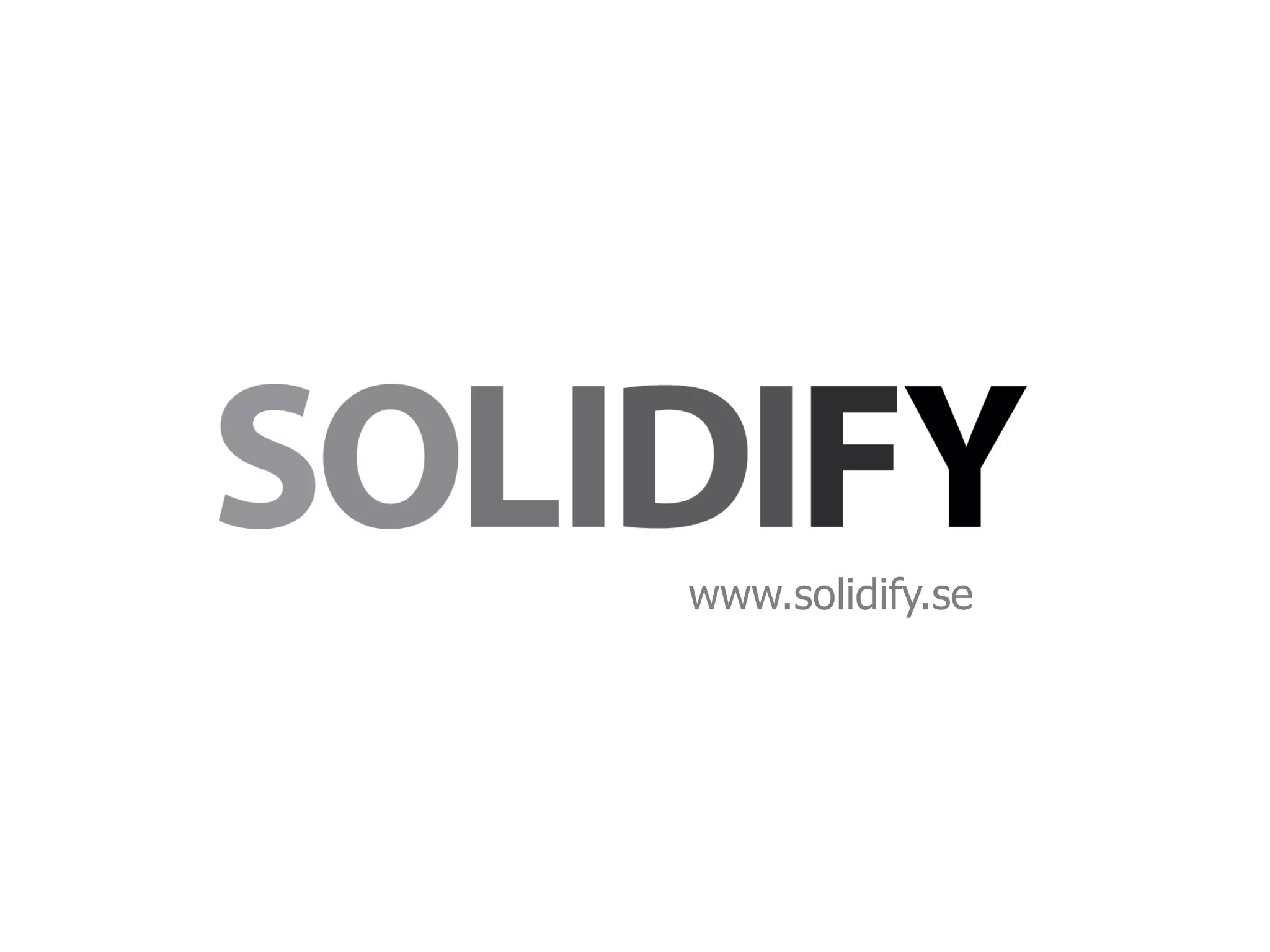 www.solidify.se 