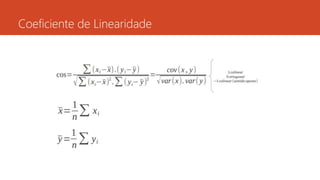 Coeficiente de Linearidade
 
