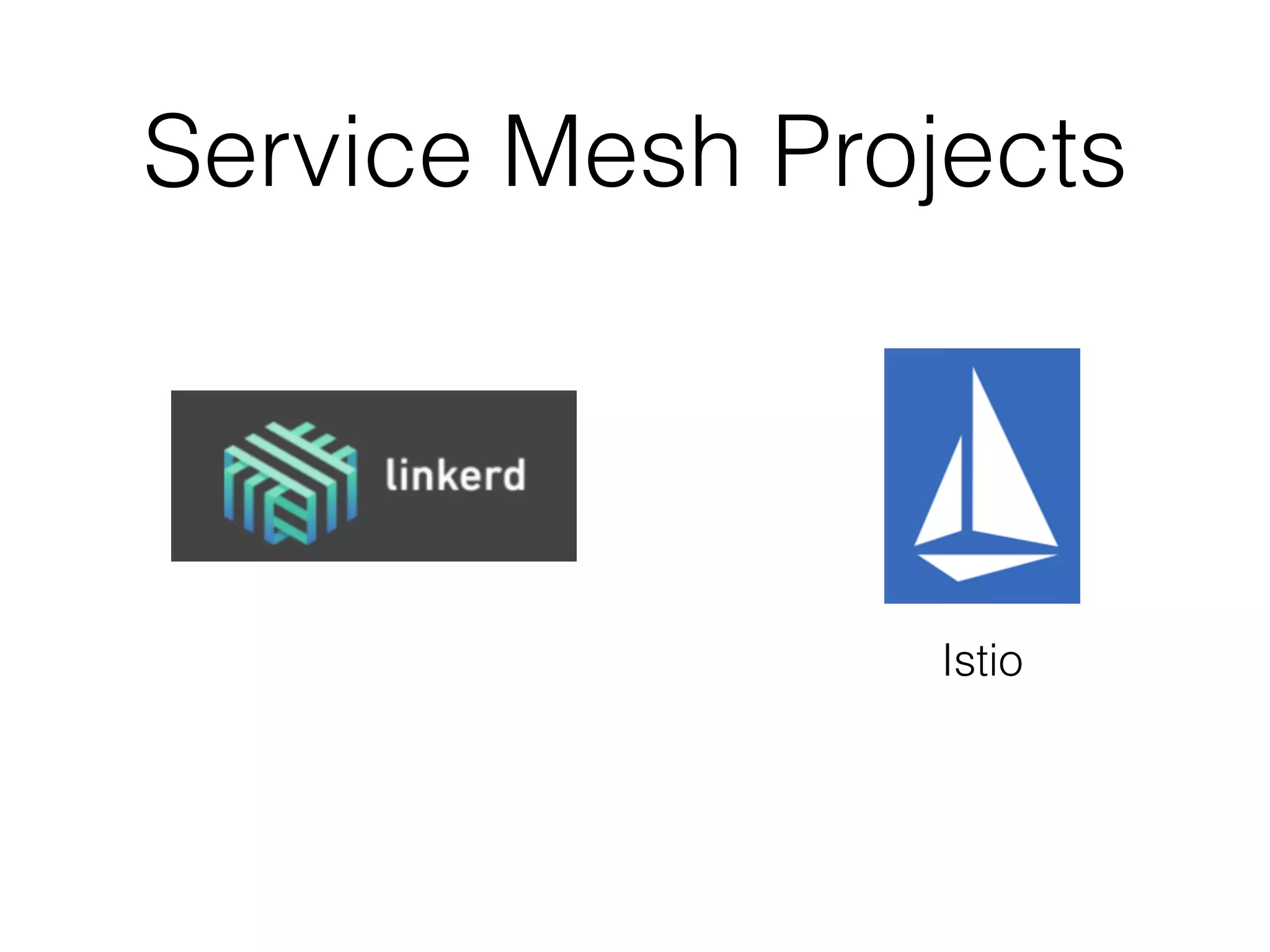 Service Mesh Projects Istio 