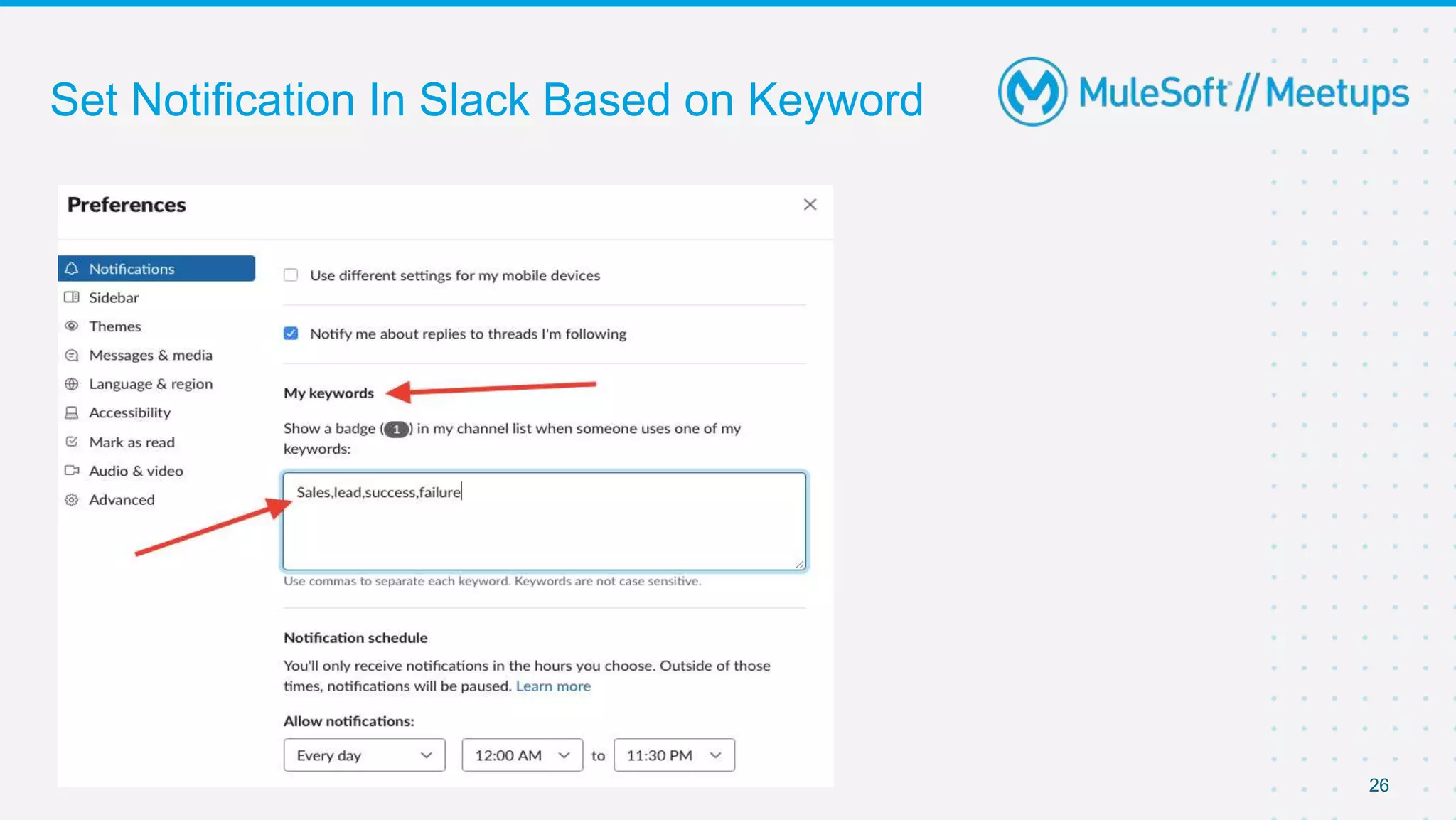 Set Notification In Slack Based on Keyword
26
 
