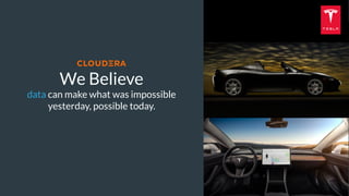 We Believe  
data can make what was impossible  
yesterday, possible today.
 