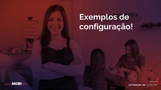 AUTOMAÇÃO DE TESTES API
Exemplos de
configuração!
 