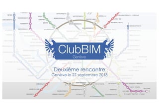 Deuxième rencontre
Genève le 27 septembre 2018
 