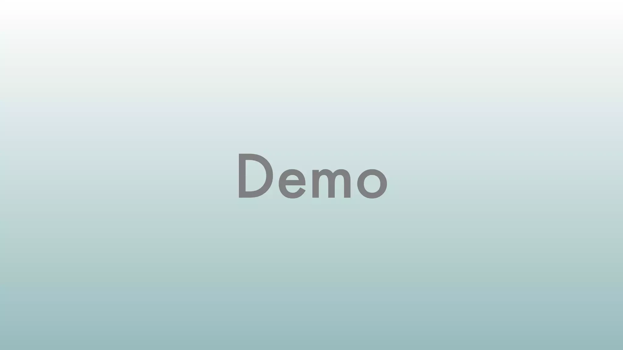 Demo
 
