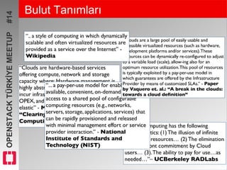 OPENSTACKTÜRKİYEMEETUP#14 Bulut Tanımları
 