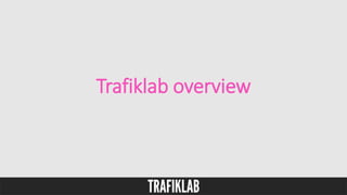 Trafiklab overview
 