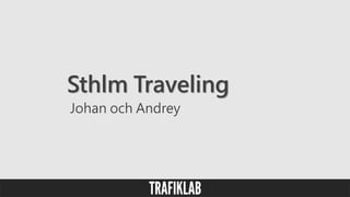 ݺߣs Trafiklab meetup 20170425