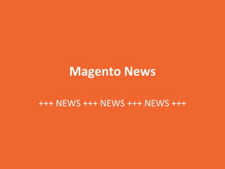 29. Magento Meetup Austria: News