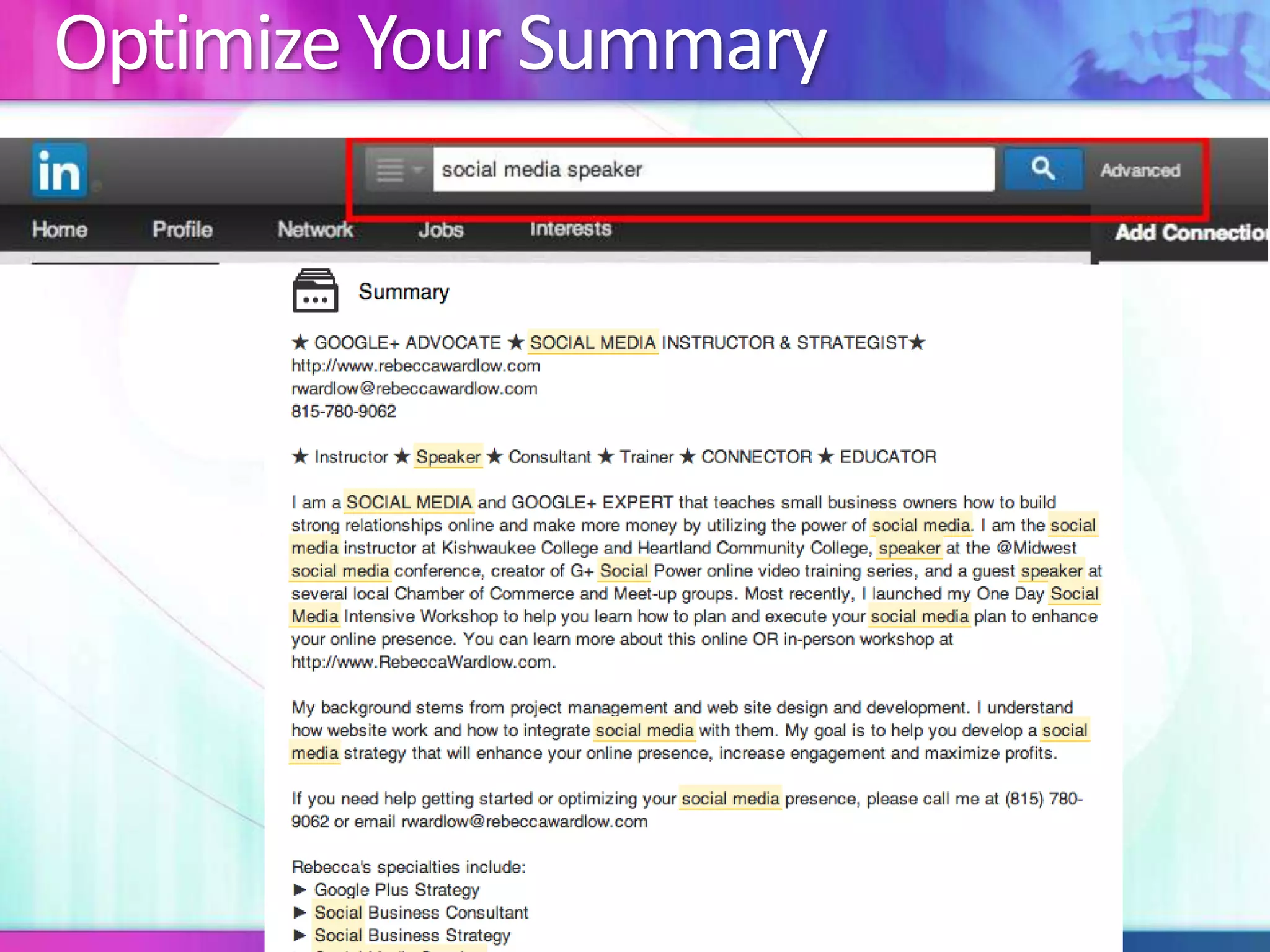 Optimize Your Summary 
 