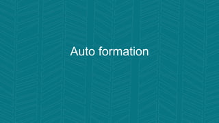 Auto formation
 