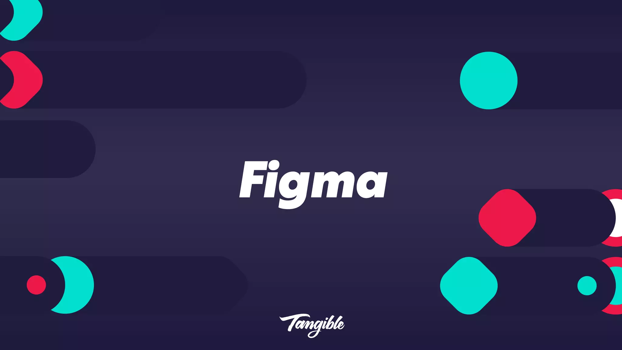 Figma
 