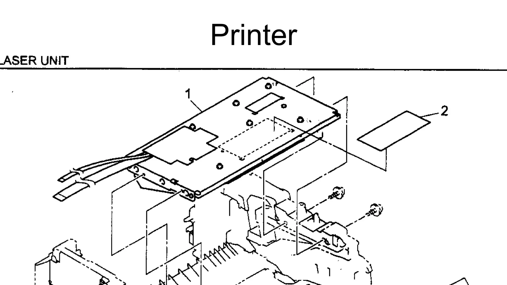 Printer 
 