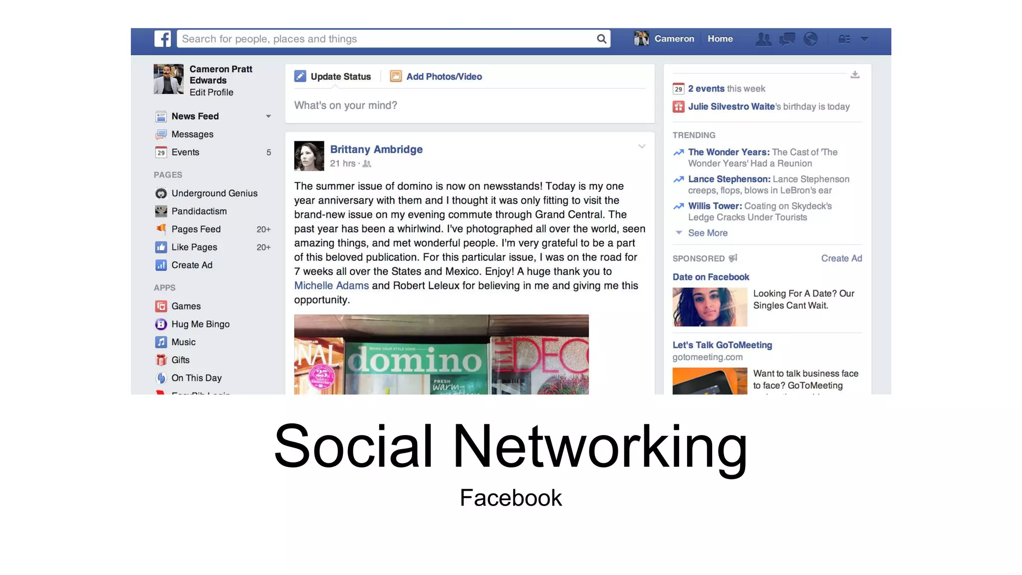 Social Networking 
Facebook 
 