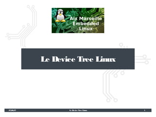 Le Device Tree Linux | PPT