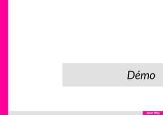 Démo
 