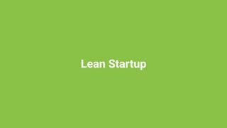 Lean Startup
 