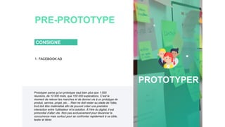 PROTOTYPE
★Pitch d’1mn30
★1 Prototype libre
★1 Cover Page
 