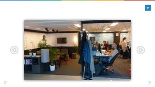 01
zone	de	bureaux	+		un	coin	salon		+		salle	de	réunion	+	des	tableaux	blancs
34
 