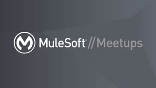 Manila MuleSoft Meetup #4 January 2019