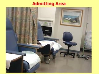 Admitting Area
 