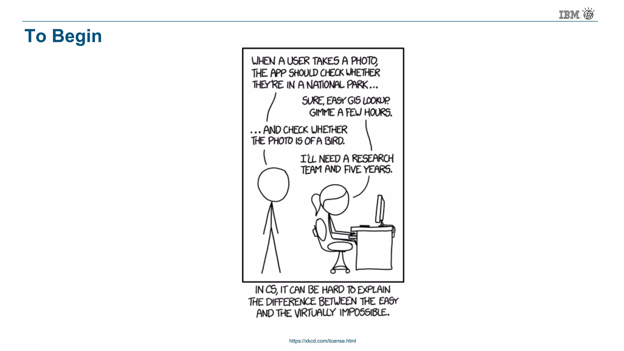 To Begin
https://xkcd.com/license.html
 