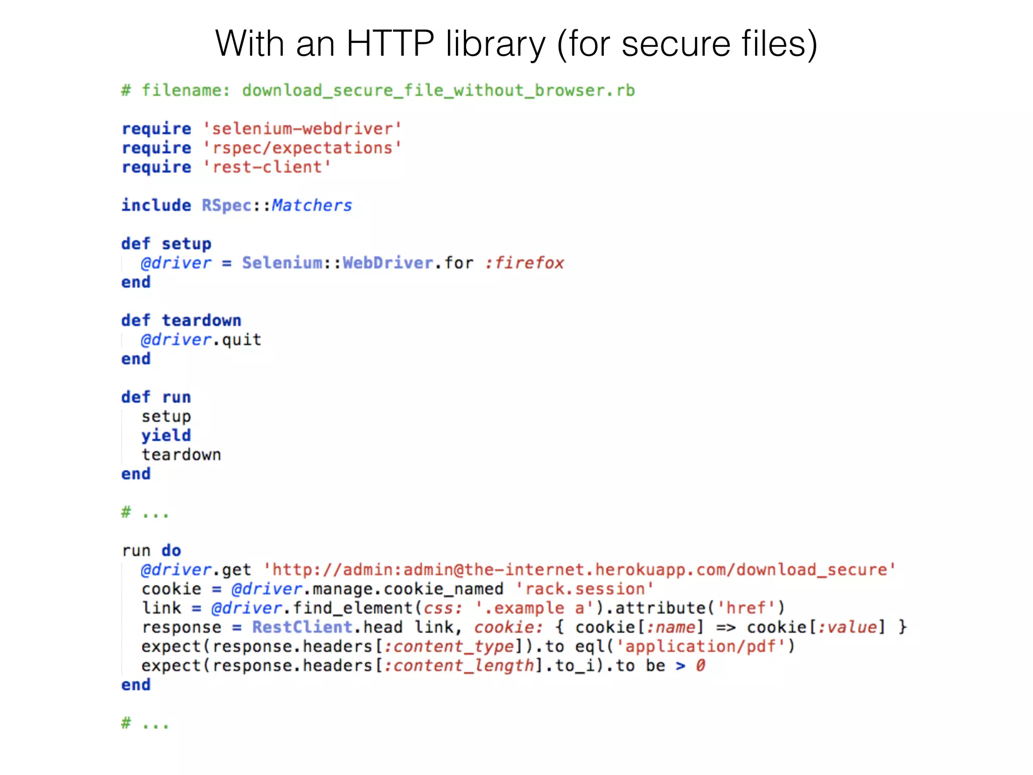With an HTTP library (for secure ﬁles)
 