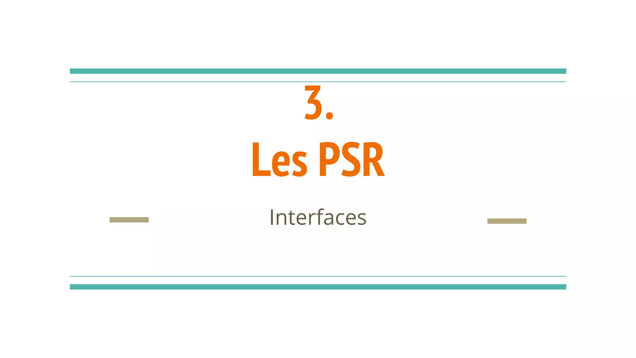 3.
Les PSR
 