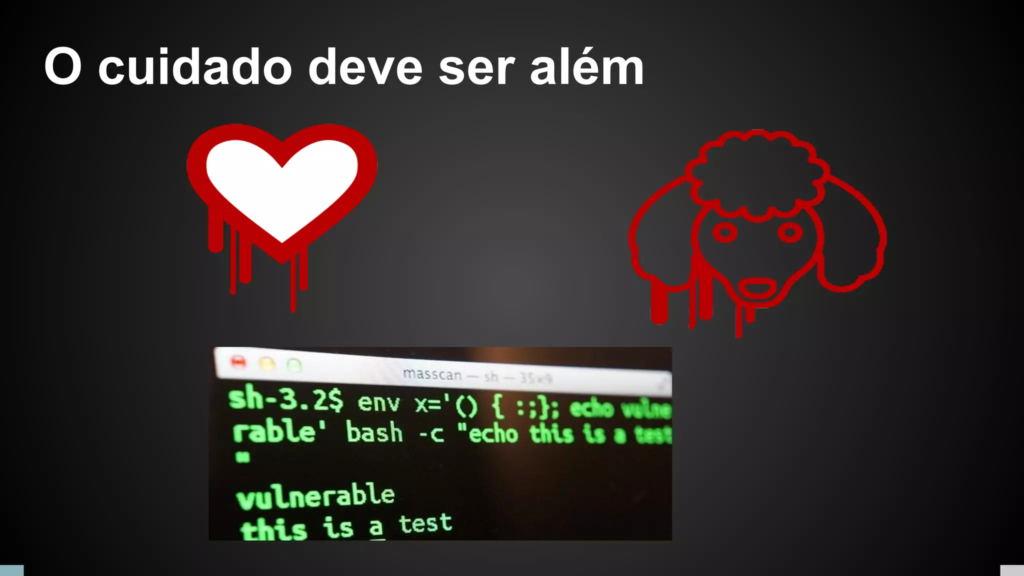 O cuidado deve ser além
 