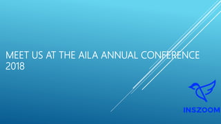 MEET US AT THE AILA ANNUAL CONFERENCE
2018
 