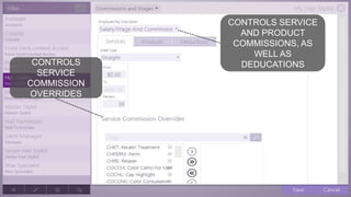 speaktme.com
CONTROLS SERVICE
AND PRODUCT
COMMISSIONS, AS
WELL AS
DEDUCATIONSCONTROLS
SERVICE
COMMISSION
OVERRIDES
 