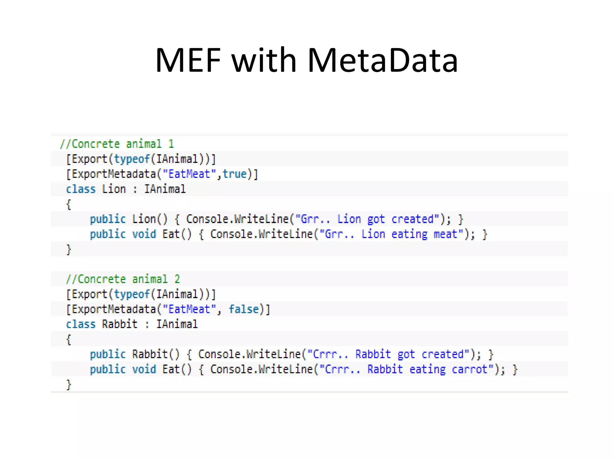 MEF with MetaData
 