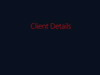 Client Details
 
