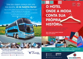 Viaje com conforto, qualidade e segurança. Atendemos os estados de Goiás, Mato Grosso,
Tocantins, Pará, Maranhão, Piauí, Ceará e Distrito Federal.
Possuímos serviço de Cargas e Encomendas para mais de 11 estados, com atendimento
em mais 900 cidades e serviço de coleta e entrega*.
Realizamos fretamento para qualquer lugar no Brasil.
*Consultardisponibilidade
Visite nossa loja no ESTACIONAMENTO G3 - LOJA 5
Fretamento: (62) 9 8555-8222| fretamento@satelitenorte.com.br
Cargas e Encomendas: (62) 3565-1717 | mac..lho@satelitenorte.com.br
Compre sua passagem : 0800 707 38 38 | 9 99932-1042
 