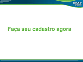 Faça seu cadastro agora 