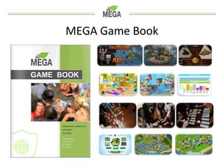 MEGA Game Book 
 